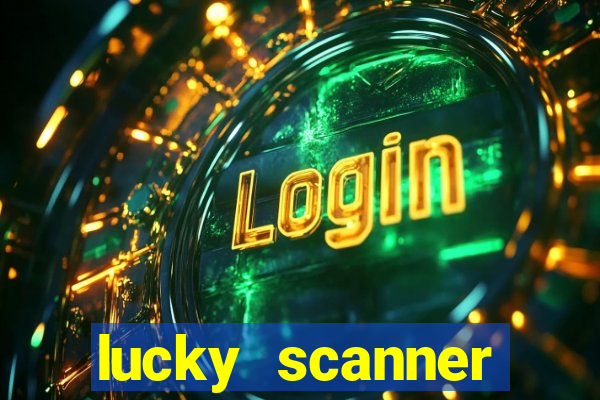 lucky scanner leitor da sorte